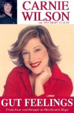 Gut Feelings - Carnie Wilson