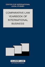 Comparative Law Yearbook of International Business - Dennis Campbell, Anita Alibekova