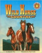 Wild Horse Country (Read and Discover (Soundprints).) - Katacha Diaz, Paul Casale