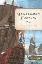 Gentleman Captain - J.D. Davies