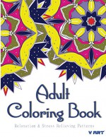 Adult Coloring Book (Coloring Books For Adults 30) - Coloring Books For Adults, V Art