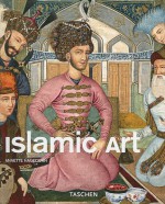 Islamic Art - Annette Hagedorn, Norbert Wolf