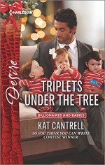 Triplets Under the Tree (Billionaires and Babies) - Kat Cantrell