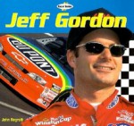 Jeff Gordon - John C. Regruth, Bill Burt