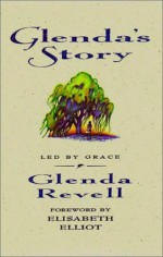 Glenda's Story - Glenda Revell