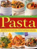 The Complete Book Of Pasta - Jeni Wright