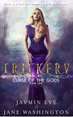 Trickery (Curse of the Gods) (Volume 1) - Jane Washington, Jaymin Eve