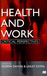 Health and Work: Critical Perspectives - Lesley Doyal