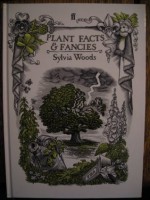 Plant Facts and Fancies - Sylvia Woods