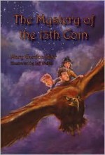 The Mystery of the 13th Coin - Mary Gordon Kerr, Jeff Welch