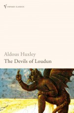 The Devils of Loudun - Aldous Huxley