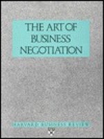 Help for the General Manager: Art of Business Negotiation ("Harvard Business Review" Paperback) - Harvard Business Review