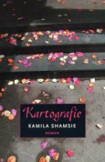 Kartografie - Kamila Shamsie, Lilian Schreuder