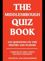 The Middlesbrough Quiz Book - Chris Cowlin, Kevin Snelgrove