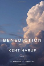 Benediction - Kent Haruf