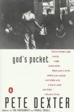 God's Pocket - Pete Dexter