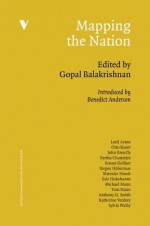 Mapping the Nation - Gopal Balakrishnan, Benedict Anderson