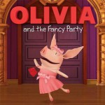 OLIVIA and the Fancy Party - Cordelia Evans, Shane L. Johnson