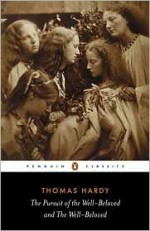 The Pursuit of the Well-Beloved & The Well-Beloved - Thomas Hardy, Patricia Ingham