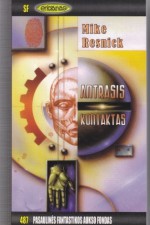 Antrasis kontaktas - Mike Resnick, Vlada Baubonienė