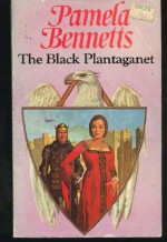 The Black Plantagenet - Pamela Bennetts