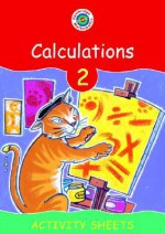 Cambridge Mathematics Direct 2 Calculations Activity Sheets - Jeanette Mumford