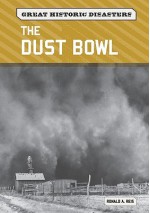 The Dust Bowl - Ronald A. Reis