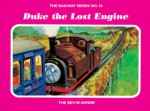 Duke The Lost Engine - Wilbert Awdry, Gunvor Edwards, Peter Edwards