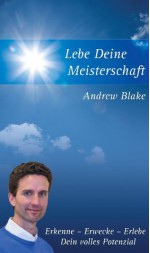 Lebe Deine Meisterschaft (German Edition) - Andrew Blake