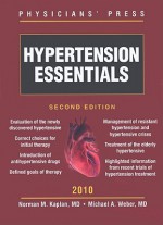 Hypertension Essentials - Norman M. Kaplan, Michael A. Weber