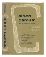 Albert Camus: The Invincible Summer - Albert Maquet, Herma Briffault