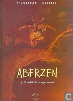 Voorbij de droge zeeen (Aberzen, #3) - N'Guessan, Gibelin