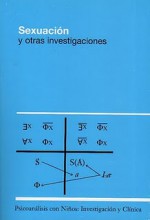 Sexuación y otras investigaciones - Alejandro Daumas, Mirta Berkoff, Susana Golder