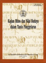 Kajian Mitos dan Nilai Budaya dalam Tantu Panggelaran - Dwi Ratna Nurhajarini, Suyami, Sri Guritno