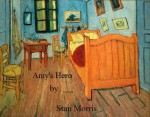 Amy's Hero - Stan Morris