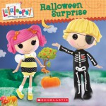 Lalaloopsy: Halloween Surprise - Lauren Cecil, Jason Fruchter