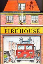 The Fire House (Peter Spier's Village) - Peter Spier