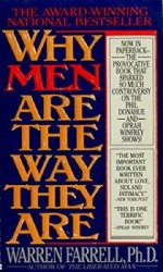 Why Men Are the Way They Are: The Male-Female Dynamic - Warren Farrell, Christina Hoff Sommers