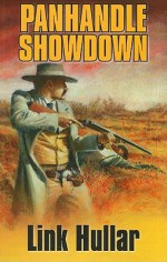 Panhandle Showdown - Link Hullar