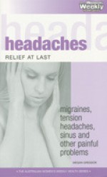 Headaches: Relief at Last - Megan Gressor