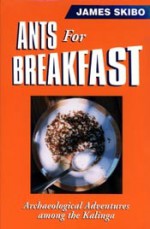 Ants For Breakfast - James Skibo