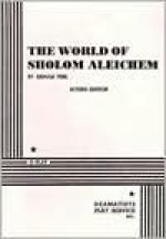 The World of Sholom Aleichem. - Arnold Perl