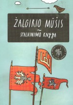 Žalgirio mūšis - Gediminas Kulikauskas