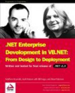 .Net Enterprise Development In Vb.Net: From Design To Deployment - Matt Reynolds, Karli Watson, Brian Patterson