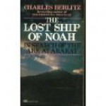 Lost Ship of Noah - Charles Frambach Berlitz