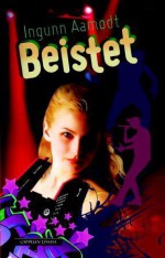 Beistet - Ingunn Aamodt