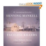 By Henning Mankell: Faceless Killers (Kurt Wallander Mysteries) [Audiobook] - -Blackstone Audiobooks-