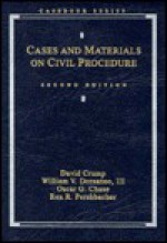 Cases and Material on Civil Procedure (Analysis and skills series) - David Crump, William V. Dorsaneo III, Oscar G. Chase