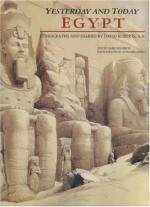 Egypt: Yesterday and Today: Lithographs and Diaries by David Roberts, R.A. - David Roberts, Fabio Bourbon, Antonio Attini