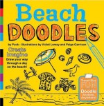 Beach Doodles - Puck, Violet Lemay, Paige Garrison